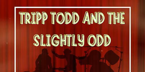 Venue: Tripp Todd and the Slightly Odd | Mikey Flows Collection of Cosmic K