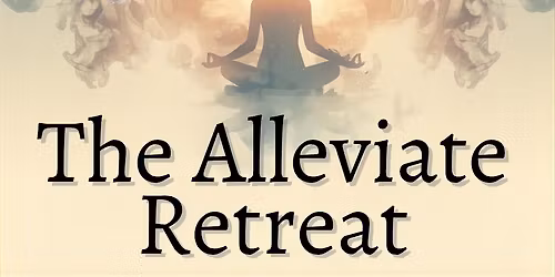 The Alleviate Retreat @ Los Angeles 