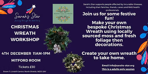 Christmas Wreath Workshop - Sarah's Star Charity