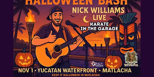 Halloween Bash with Nick Williams Live at Yucatan Waterfront