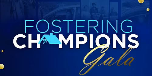 Fostering Champions Gala - Martinsville