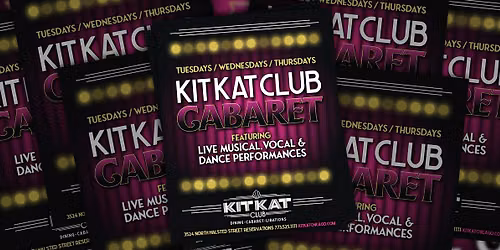 The Kit Kat Club Weekday Cabaret