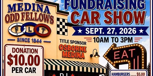 1st Annual Medina Odd Fellows Fundraising Car and Truck show