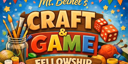 Craft and Game Fellowship