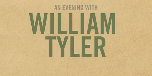 Listening Room and Bar Citra Present: William Tyler