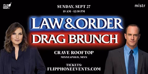 Law and Order Drag Brunch - Minneapolis