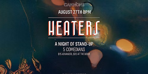 Heaters Stand-Up Comedy