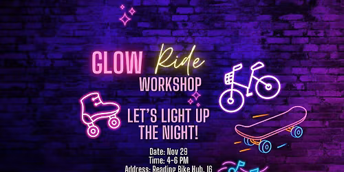 Reading Bike Hub Light Up your Bike Workshop for the Kidical Mass Glow Ride