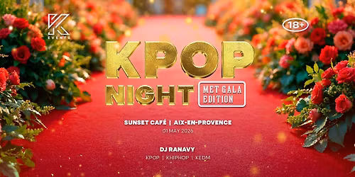 OfficialKEvents | AIX EN PROVENCE: KPOP & KHIPHOP Night in May