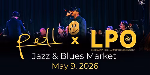 PELL X Louisiana Philharmonic Orchestra 
