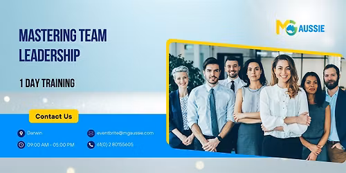 Mastering Team Leadership: 1 Day Professional Training in Darwin