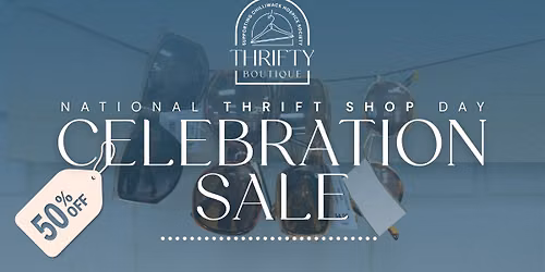 National Thrift Shop Day Celebration Sale