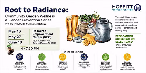 Root to Radiance: Community Garden Wellness & Cancer Prevention Series