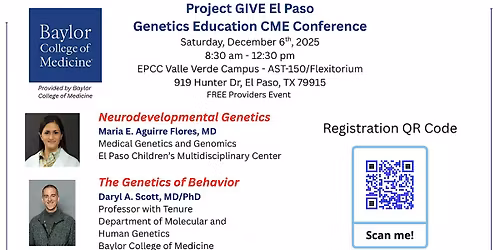 Project GIVE El Paso Genetics Education CME Conference