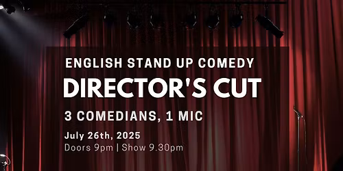 English Stand Up Comedy in Mitte - Director's Cut XXXVII (FREE SHOTs)