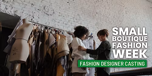 Calling All Fashion Designers Apply Today