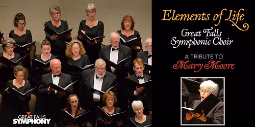 Elements of Life- Great Falls Symphonic Choir