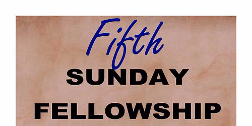 JOINT fifth Sunday Worship