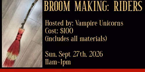 Broom Making: Riders