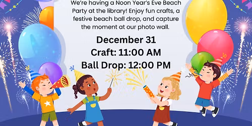 Noon Year's Eve Beach Party