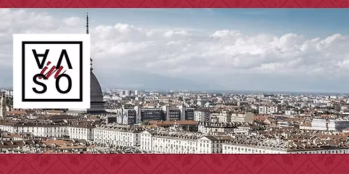 VASO in Torino