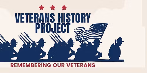 Voices of Valor:  Veterans History Recording Event & Holiday Appreciation