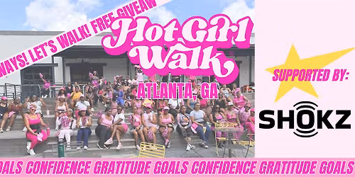 Hot Girl Walk\u00ae | Atlanta | August 15