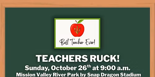 Teachers Ruck! - Welcome All Teachers! - Triton Ruck Club, San Diego