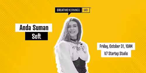 CREATIVE MORNINGS IA\u0218I: ANDA SUMAN on SOFT