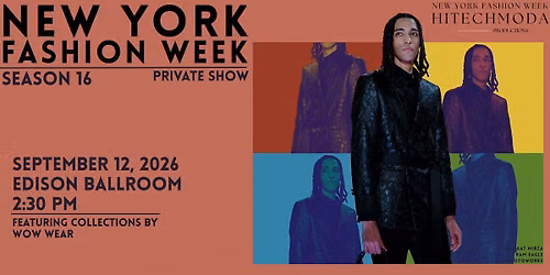 Private Show New York Fashion Week, Saturday September 12, 2026 - 2:30 PM