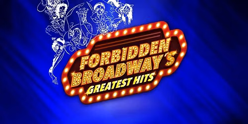 Forbidden Broadway (Musical Theatre University)