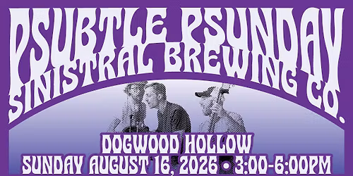 Psubtle Psunday: Dogwood Hollow