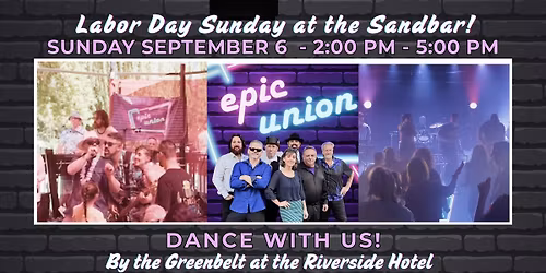 EpicUnion - Labor Day Sunday at the Sandbar