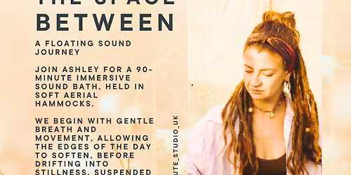 The Space Between - A Floating Sound Journey \u2728