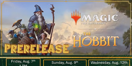 Dungeons & Dugouts MTG The Hobbit Prerelease Events