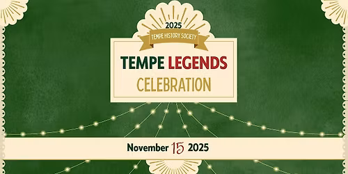 Tempe Legends Celebration