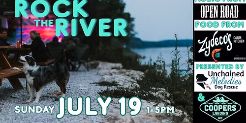 Rock the River with Unchained Melodies Dog Rescue