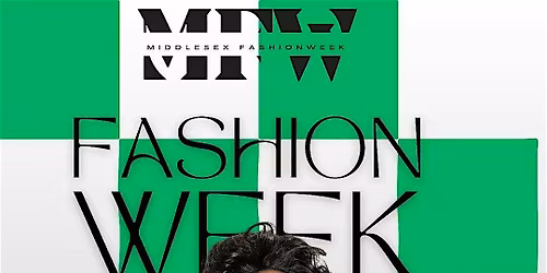 Middlesex Fashion Week Chasing Dreams