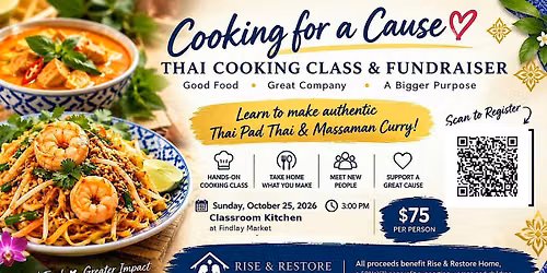 Cooking for a Cause: Thai Cooking Class & Fundraiser