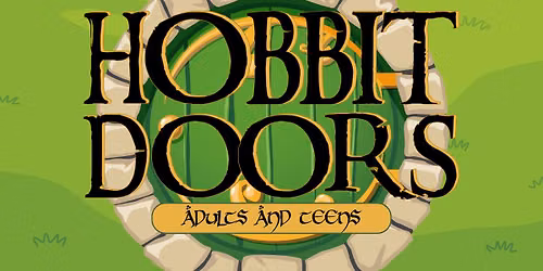 Adults\/Teens \u2014 Hobbit Doors