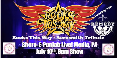 Rocks This Way (Aerosmith Tribute) & Remedy (Black Crowes Tribute)