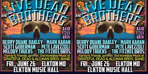Live Dead & Brothers: Grateful Dead & Allman Bros.
