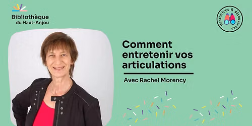 Comment entretenir vos articulations