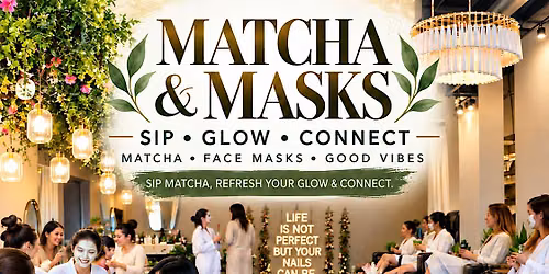 Matcha and Mask