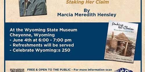 Wyoming 250 Photo Exhibit and Presentation - Cheyenne