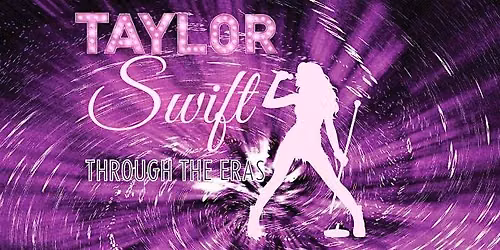Taylor Swift: Through the Eras Laser Music Experience