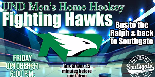 Bus to UND Men's Hockey @ Southgate
