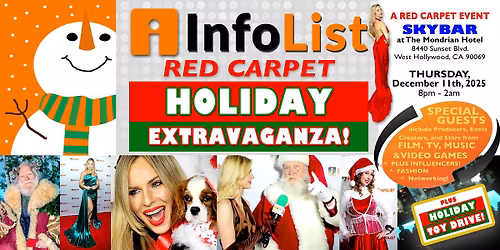 INFOLIST Red Carpet Holiday Extravaganza -  A High-End Networking Event!