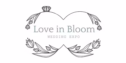 Love In Bloom Wedding Expo 2026