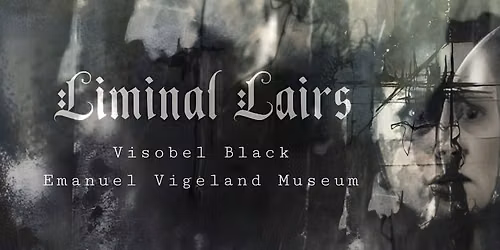 Liminal Lairs 2026